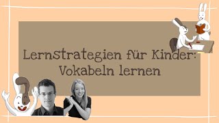 Lernstrategien für Kinder Vokabeln lernen [upl. by Noraed]