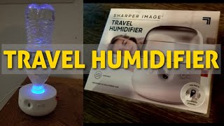 UNBOXING SHARPER IMAGE ULTRASONIC PORTABLE TRAVEL HUMIDIFIER [upl. by Smiley]