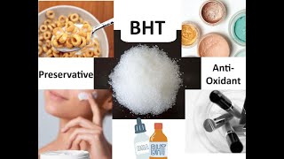 What is BHT Butylated Hydroxytoluene How is it Made Hows It Used and Is It Safe [upl. by Cal]