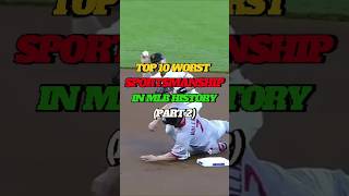 TOP 10 WORST SPORTSMANSHIP IN THE MLB  PART 2 baseball mlb [upl. by Vikki]