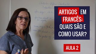 Artigos em francês quais são e como usar Aula 2 [upl. by Lleznol]