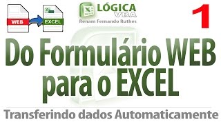 Video 92  Parte01  Dados de formulários Web direto para o Excel com aviso por email [upl. by Ygiaf]