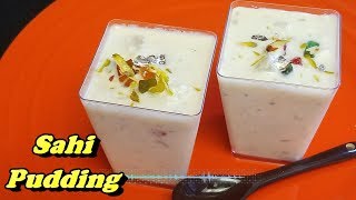 Sahi Pudding पेठे की ठंडी ठंडी खीर  tasty Petha Pudding  How to make white Kheer  kids Recipe [upl. by Juni81]