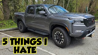 5 Things I DISLIKE About My 2023 Nissan Frontier Pro4x [upl. by Perlman180]