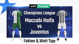 Champions League Prognose amp WettTipp Maccabi Haifa  Juventus  202223 [upl. by Nilat96]