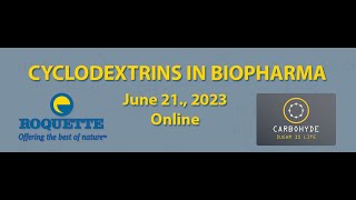 Cyclodextrins in Biopharma webinar [upl. by Naerb740]