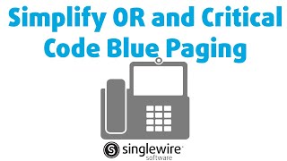 Simplify OR and Critical Code Blue Paging [upl. by Chilcote]