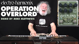 ElectroHarmonix Operation Overlord Allied Overdrive Pedal Demo by Mike Matthews [upl. by Nit603]