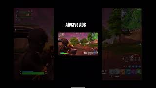 Always ADS trending fortnite subifnew fortnitememes subifyounew [upl. by Ermey446]