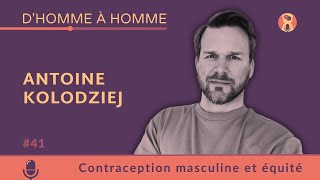 Antoine Kolodziej  Contraception masculine et équité [upl. by Iniffit]