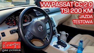 Jazda próbna testowa Test LPG VW Passat CC 20 TSI bezpośredni wtrysk 2010 rok w Energy Gaz Polska [upl. by Nerrag]