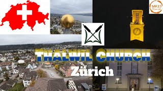 Thalwil ZH Church Showcasing the Church and Surroundings thalwil zurich switzerland church [upl. by Rufina]