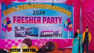 Fresher party In 2024 J S R Govt polytechnic Bironkhal vlog ritik uniyal vlogs fresherparty [upl. by Kiyoshi]