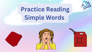 READING Simple ENGLISH Words  LEARN and PRACTICE reading for Kindergarten Grade 1 Grade 2 [upl. by Weintrob]