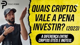 MELHORES CRIPTOS para INVESTIR EM 2023 Veja quais criptomoedas são ÚTEIS ou INÚTEIS [upl. by Lunette945]