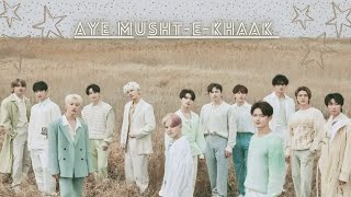 Aye MushteKhaak Ost  Seventeen Multiships fmv  Ost mix [upl. by Eliath166]