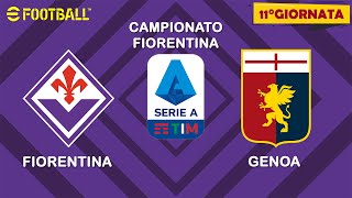 EFOOTBALL  Campionato Serie A 11° Giornata  FIORENTINA vs GENOA [upl. by Wendell]