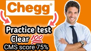 Chegg 20 practice test clear  CMS Check My Solution Maintain 75  techsourav1117 [upl. by Sivert]