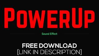 PowerUp  Sound Effects  Download Free [upl. by Agnizn152]