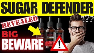 Sugar Defender Blood Sugar Support 2025 🚨𝘽𝙄𝙂 𝘽𝙀𝙒𝘼𝙍𝙀🚨  Benefits of Sugar Defender REVEALED [upl. by Aiclef]