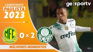 MIRASSOL 0 X 2 PALMEIRAS  MELHORES MOMENTOS  PAULISTA 2023  geglobo [upl. by Veator424]