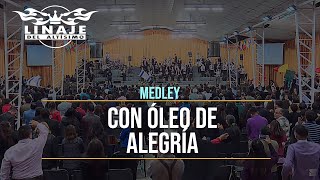 Medley de Júbilo quotCon óleo de alegríaquot  Linaje del Altísimo  Menap HD [upl. by Albarran470]