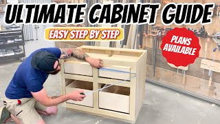 The Ultimate Cabinet Building Guide  How to Build DIY Cabinets [upl. by Jael60]