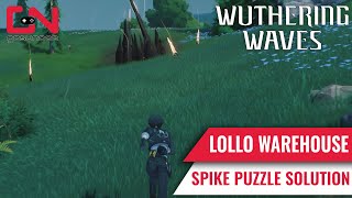 Open the Chest Near Lollo Warehouse Spike Puzzle Solution  Wuthering Waves [upl. by Atilef]