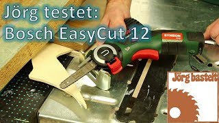 Jörg testet Bosch EasyCut 12 mit NanoBlade [upl. by Euqinemod861]