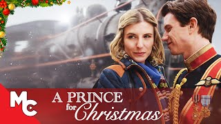 A Prince For Christmas  Full Movie  Christmas Romance  Kirk Barker  Viva Bianca [upl. by Cassell]