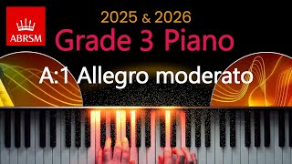 ABRSM 2025 amp 2026  Grade 3 Piano Exam  A1  Allegro moderato  Louis Köhler [upl. by Buote]