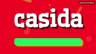 HOW TO SAY CASIDA casida [upl. by Otit]