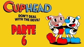 Un genio rojo muy duro  CUPHEAD Dont deal with the devil  Parte 6 [upl. by Lamag358]