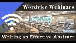 Academic Webinar How to Write an Effective Abstract [upl. by Medeah725]