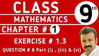 9th Class Math Ch 1 Ex 13 Q 8 Parts i iii amp vi 🚩 نہم ریاضی  AKB MathByKhan [upl. by Krilov]