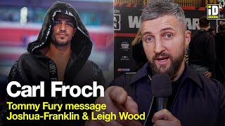 Carl Froch Warns Tommy Fury Ahead Of Jake Paul Fight amp WoodLara [upl. by Terrence683]