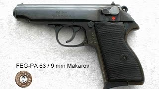 Pistole FEG PA 63  9mm Makarov [upl. by Aesoh]