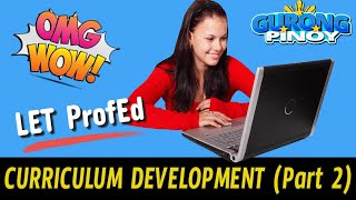 LET 2022 Updated Reviewer Latest on Curriculum Development Part 2 [upl. by Un]