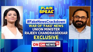 Exclusive Union Minister Rajeev Chandrasekhar On War Of Fake News  Fake News Crackdown  News18 [upl. by Dalli147]