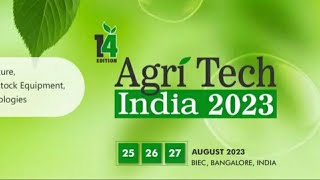 Agri Tech India 2023  Indias largest agriculture exhibition [upl. by Svensen]