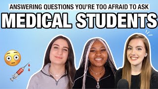 ANSWERING QUESTIONS YOURE TOO AFRAID TO ASK MEDICAL STUDENTS FT elizabethfilips [upl. by Deegan980]