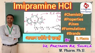 Imipramine Hydrochloride Antidepressants  Pharmaceutical Chemistry  D Pharm [upl. by Aiuoqes]