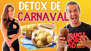 COMO MUDAR DE DIETA EM 5 DIAS RETIRO DETOX CARNAVAL [upl. by Eesac]