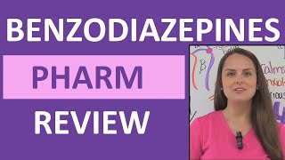 Benzodiazepines Benzos Pharmacology Anxiety Medication Sedative Nursing NCLEX [upl. by Ileana]