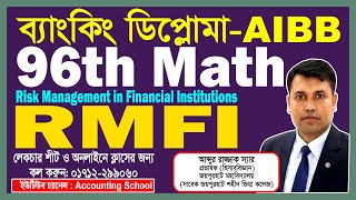 Banking Diploma RMFI 96th Math Solution  Risk Management   AIBB  Accounting School [upl. by Iveel]