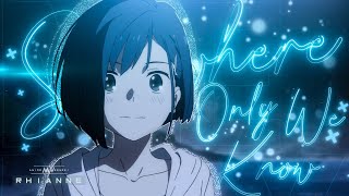 Somewhere Only We Know 「AMV」 Anime MV [upl. by Orabelle180]