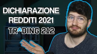 DENUNCIA dei REDDITI con TRADING212 Scadenza Tasse IN ARRIVO Come Pagare Le Tasse [upl. by Eelyma133]