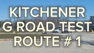 Kitchener G Road Test Route  1  Important Tips [upl. by Terrell]