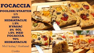 Focaccia s Raženim Integralnim Brašnom  Poolish fermentacija  Talijanska fokača s dodacima recept [upl. by Colley]