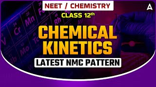 CHEMICAL KINETICS CLASS 12 FOR NEET 2024  DRONA 20 SERIES  LATEST NMC PATTERN  BY SANKALP BHARAT [upl. by Olivero]